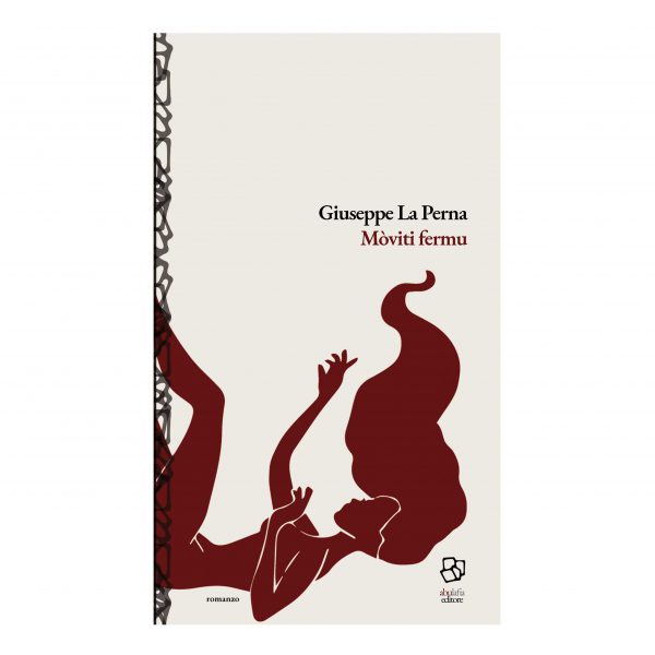Giuseppe La Perna: Mòviti fermu