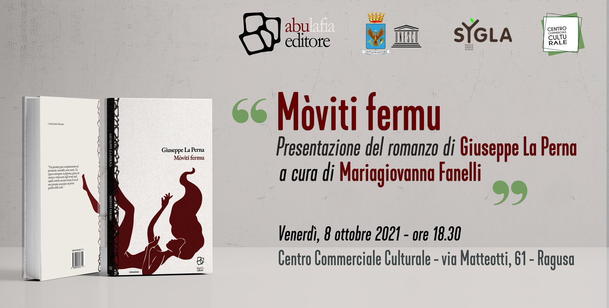Giuseppe La Perna “Mòviti fermu” [Ragusa, 8 ottobre 2021]