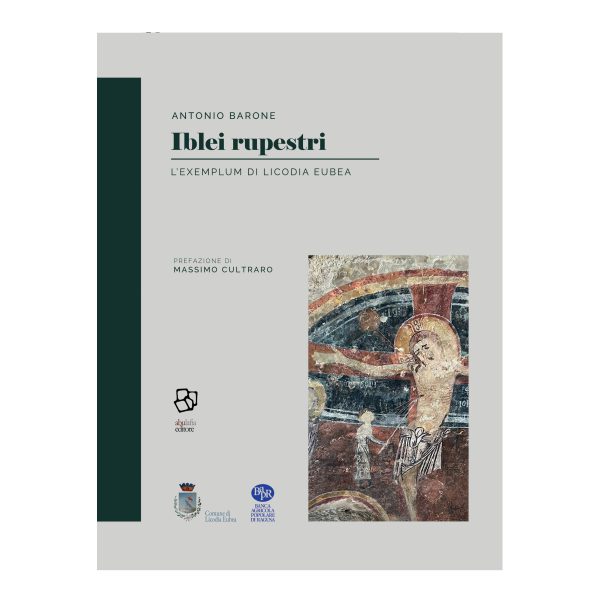 Antonio Barone: Iblei rupestri