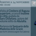 Visita al cimitero di Ragusa superiore - 24 novembre 2024 - Ragusa
