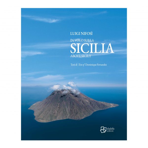 Luigi Nifosì: In volo sulla Sicilia