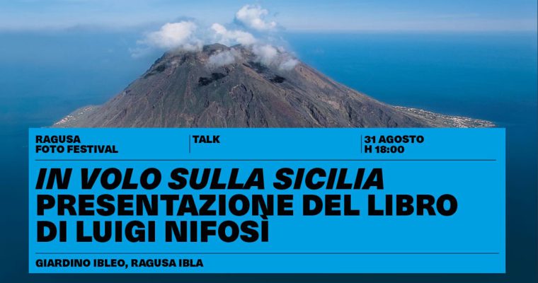 Luigi Nifosì – In volo sulla Sicilia – 31 agosto 2025 – Ragusa Ibla