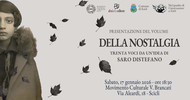AAVV – Della Nostalgia – 17 gennaio 2026 – Scicli