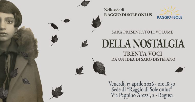 AAVV – Della Nostalgia – 17 aprile 2026 – Ragusa