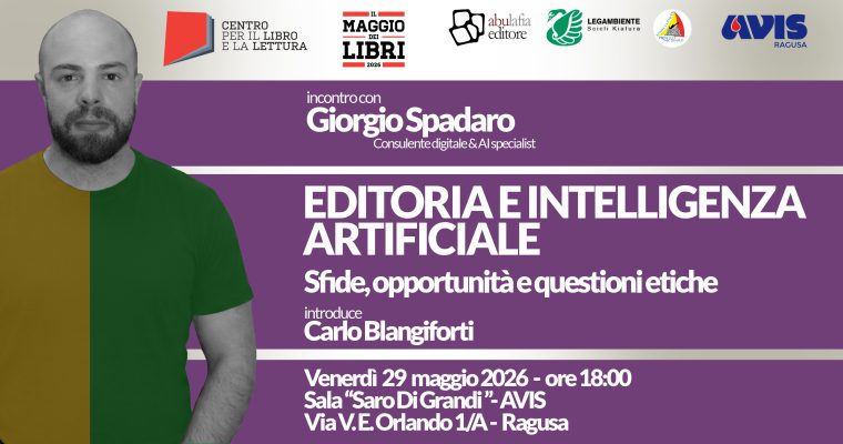 Editoria e intelligenza artificiale – 29 maggio 2026 – Ragusa