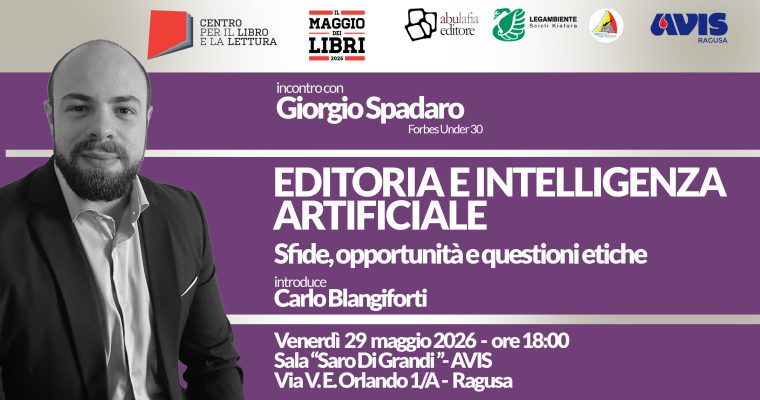 Editoria e intelligenza artificiale – 29 maggio 2026 – Ragusa
