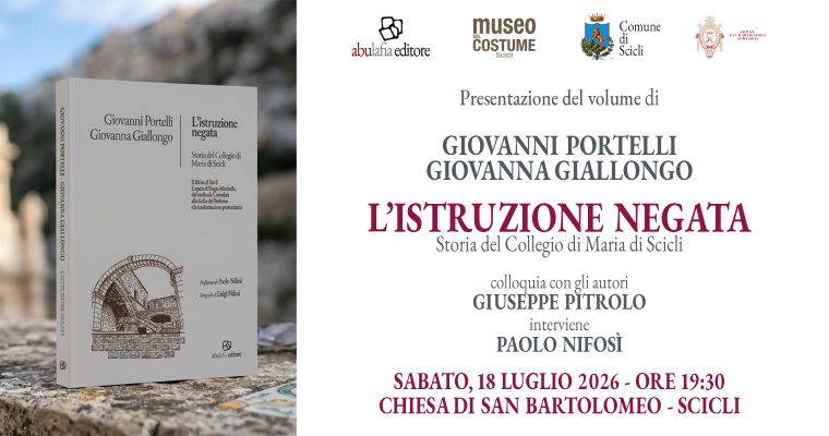 Giovanni Portelli, Giovanna Giallongo – L’istruzione negata – 18 luglio 2026 – Scicli