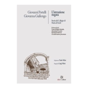 Portelli - Giallongo: L'istruzione negata