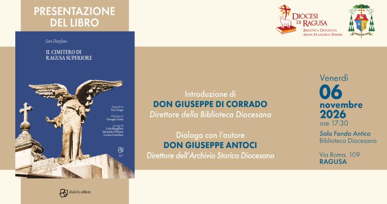 Saro Distefano – Il cimitero di Ragusa superiore – 6 novembre 2026 – Ragusa
